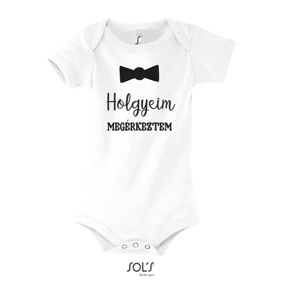 hölgyeim megérkeztem gyerek body