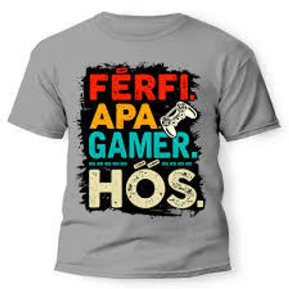 Férfi, Apa, Gamer, Hős vicces póló.