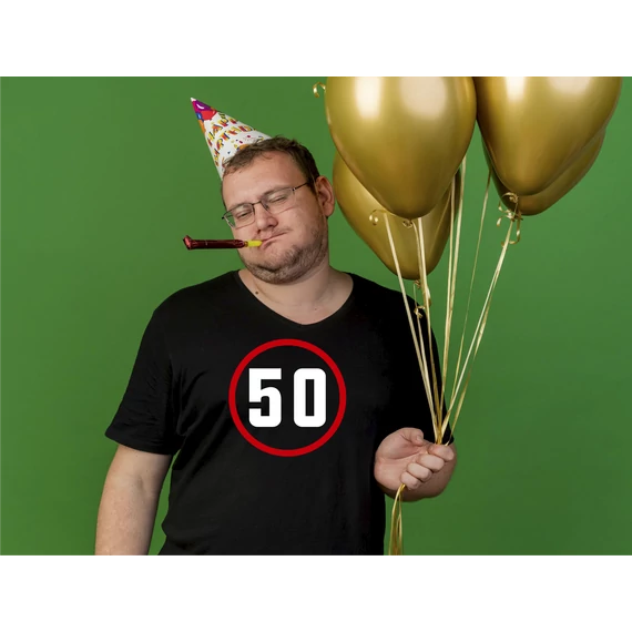 50  éves – Vicces, Egyedi Nyomtatott Póló